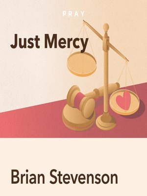 cover image of Pray.com Summary of Just Mercy, by Brian Stevenson